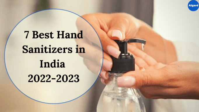 7 Best Hand Sanitizers in India 2022-2023
